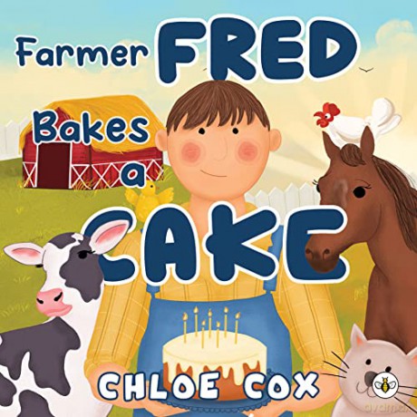 Farmer Fred Bakes a Cake - Chloe Cox [KSIĄŻKA]