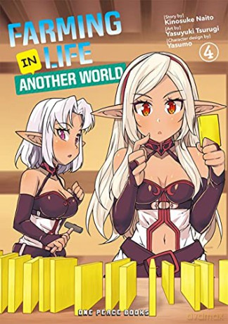 Farming Life In Another World Volume 4 - Naito [KSIĄŻKA]