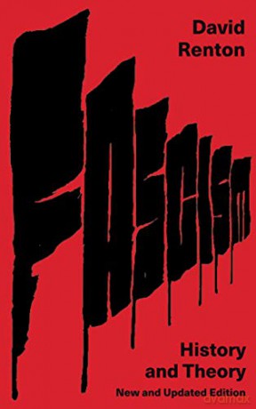 Fascism: History and Theory - David Renton [KSIĄŻKA]