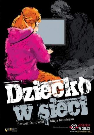 Dziecko w sieci [KSIĄŻKA]