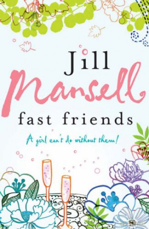 Fast Friends - Jill Mansell [KSIĄŻKA]