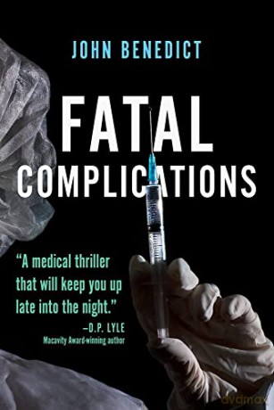 Fatal Complications - John Benedict [KSIĄŻKA]