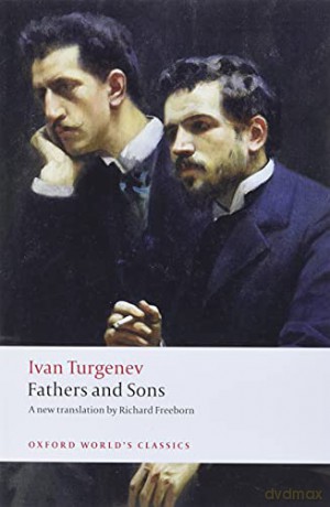 Fathers and Sons (Oxford World's Classics) - Ivan Turgenev [KSIĄŻKA]