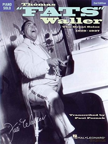 Fats Waller Great Solos 1929-41 (Piano Solo): The Great Solos, 1929-1037 - Paul Posnak [KSIĄŻKA]