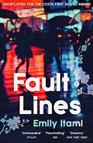 Fault Lines: Shortlisted for the 2021 Costa First Novel Award - Emily Itami [KSIĄŻKA]