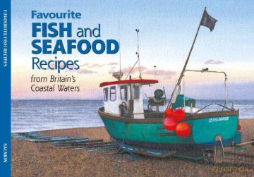 Favourite Fish and Seafood Recipes - Margaret Heath [KSIĄŻKA]