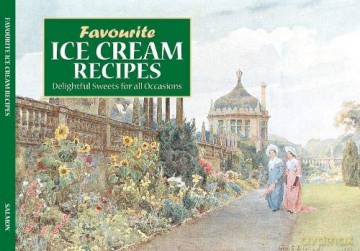 Favourite Ice Cream Recipes - Carol Wilson [KSIĄŻKA]