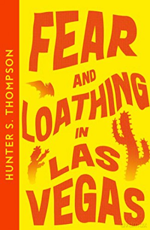 Fear and Loathing in Las Vegas: Hunter S. Thompson (Collins Modern Classics) - Hunter S. Thompson [KSIĄŻKA]