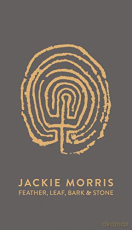 Feather, Leaf, Bark and Stone - Jackie Morris [KSIĄŻKA]