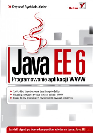 Java EE 6. Programowanie aplikacji WWW [KSIĄŻKA]