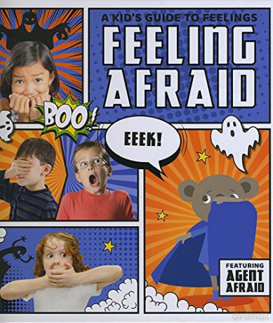 Feeling afraid (A Kid's Guide to Feelings) - HolmesKirsty [KSIĄŻKA]