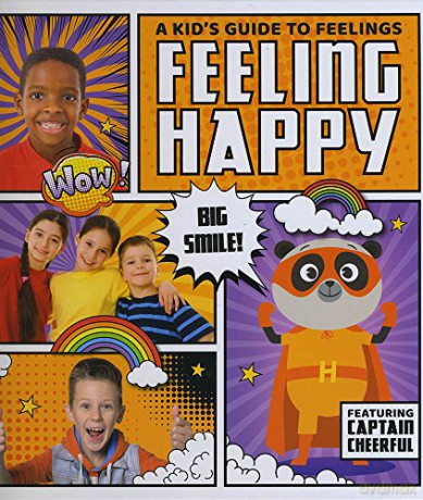 Feeling happy (A Kid's Guide to Feelings) - HolmesKirsty [KSIĄŻKA]