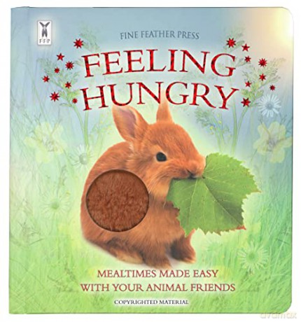 Feeling Hungry: Interactive Touch-and-Feel Board Book to Help with Mealtimes - Andrea Pinnington [KSIĄŻKA]