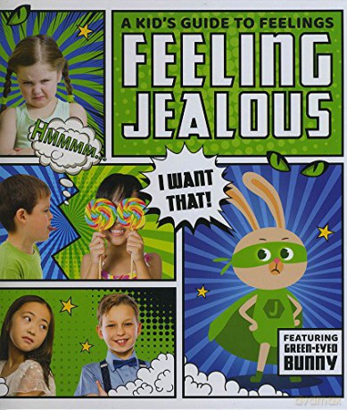 Feeling jealous (A Kid's Guide to Feelings) - HolmesKirsty [KSIĄŻKA]