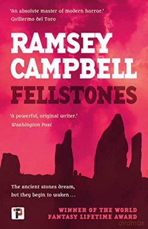 Fellstones - Ramsey Campbell [KSIĄŻKA]