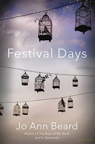 Festival Days - Jo Ann Beard [KSIĄŻKA]