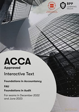 FIA Foundations in Audit (International) FAU INT: Interactive Text - BPP Learning Media [KSIĄŻKA]