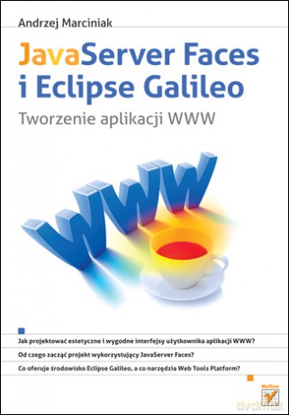 JavaServer Faces i Eclipse Galileo. Tworzenie aplikacji WWW [KSIĄŻKA]
