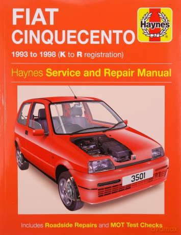 Fiat Cinquecento (93 - 98) Haynes Repair Manual - Anon [KSIĄŻKA]