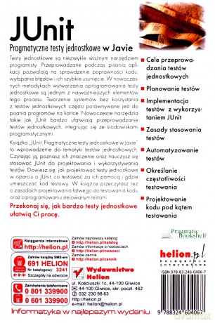 JUnit. Pragmatyczne testy jednostkowe w Javie [KSIĄŻKA]