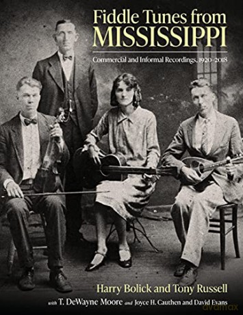Fiddle Tunes from Mississippi: Commercial and Informal Recordings, 1920-2018 (American Made Music Series) - Harry Bolick [KSIĄŻKA]