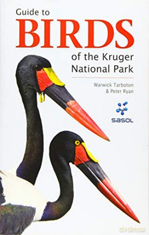 Field Guide to Birds of the Kruger National Park (Field Guide Series) - Warwick Tarboton [KSIĄŻKA]