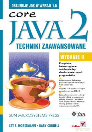 Java 2. Techniki zaawansowane. Wydanie II [KSIĄŻKA]