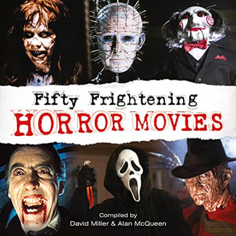 Fifty Most Frightening Horror Films - David Miller [KSIĄŻKA]