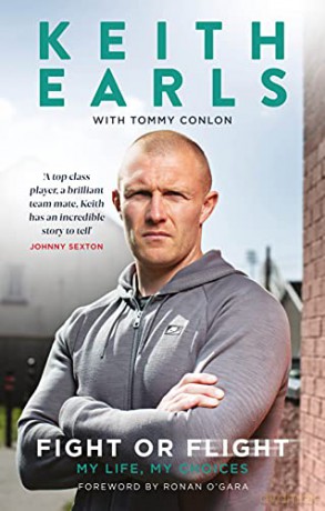 Fight or Flight: Irish Sports Book Award 2021 Winner: My Life - Keith Earls [KSIĄŻKA]