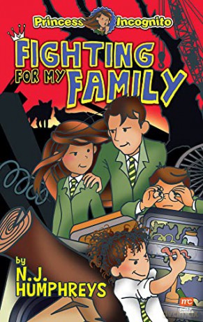 Fighting for My Family: Volume 6 (Princess Incognito) - N J Humphreys [KSIĄŻKA]