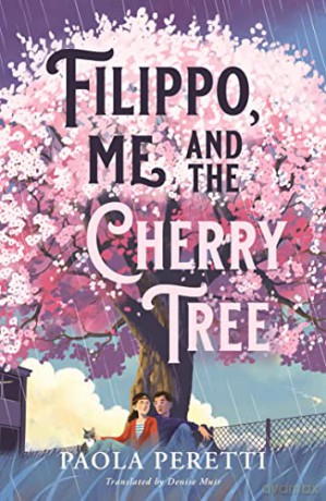 Filippo, Me and the Cherry Tree - Paola Peretti [KSIĄŻKA]