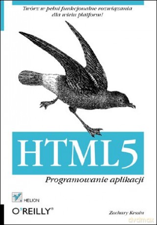 HTML5. Programowanie aplikacji [KSIĄŻKA]