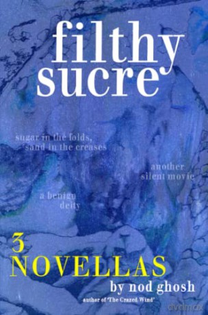 Filthy Sucre - Nod Ghosh [KSIĄŻKA]