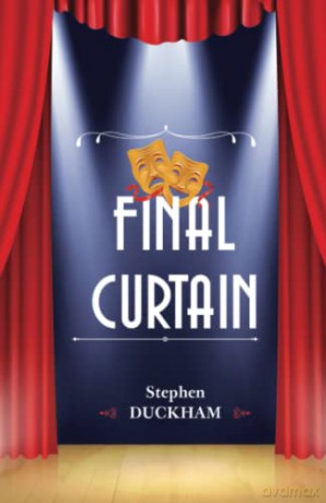 Final Curtain - Stephen Duckham [KSIĄŻKA]