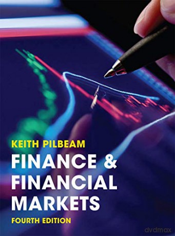 Finance and Financial Markets - Keith Pilbeam [KSIĄŻKA]