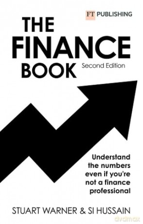 Finance Book, The: Understand the numbers even if you're not a finance professional - Stuart Warner [KSIĄŻKA]