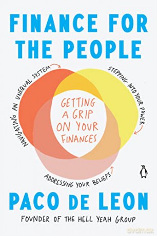 Finance for the People: Getting a Grip on Your Finances - Paco de Leon [KSIĄŻKA]