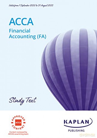 FINANCIAL ACCOUNTING (FA) - STUDY TEXT - Kaplan [KSIĄŻKA]