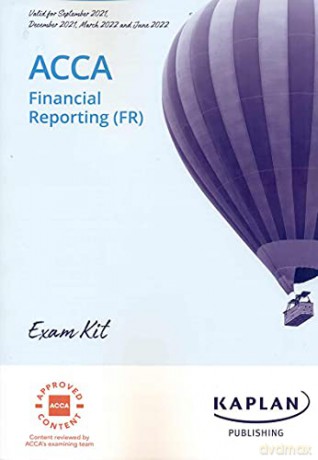 FINANCIAL REPORTING - EXAM KIT [KSIĄŻKA]