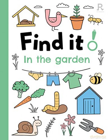 Find it! In the garden - Richardson Puzzles and Games [KSIĄŻKA]