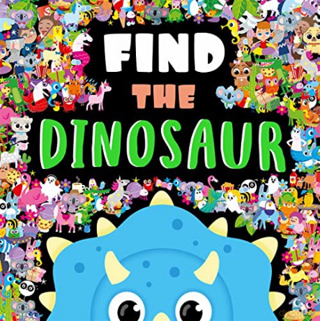 Find The Dinosaur (Search and Find Activity Book) - Igloo Books [KSIĄŻKA]