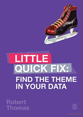 Find the Theme in Your Data: Little Quick Fix - Robert Thomas [KSIĄŻKA]
