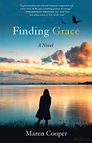 Finding Grace: A Novel - Maren Cooper [KSIĄŻKA]