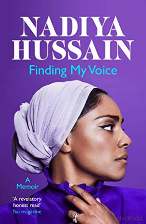 Finding My Voice: Nadiya's honest, unforgettable memoir - Nadiya Hussain [KSIĄŻKA]