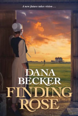 Finding Rose (Amish Rose) - Dana Becker [KSIĄŻKA]