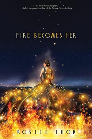 Fire Becomes Her - Rosiee Thor [KSIĄŻKA]