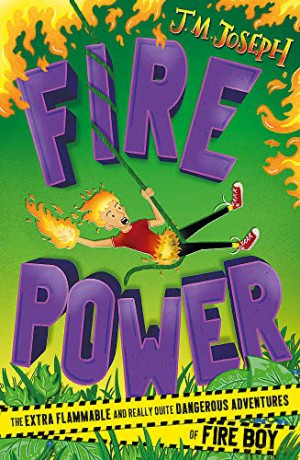 Fire Power: Book 3 (Fire Boy) - J.M. Joseph [KSIĄŻKA]