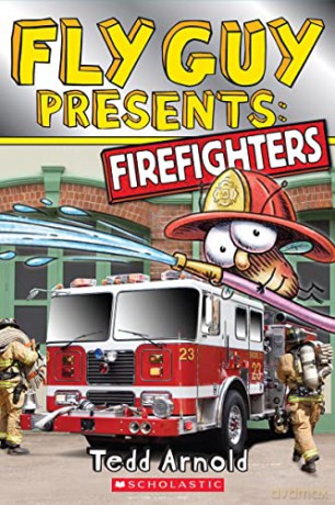 Firefighters (Fly Guy Presents) - Tedd Arnold [KSIĄŻKA]