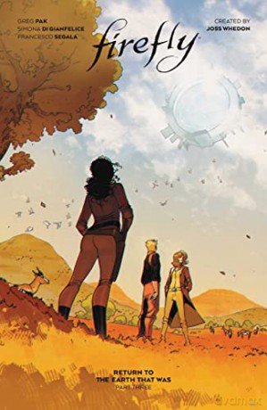 Firefly: Return to Earth That Was V3: Volume 3 - Pak [KOMIKS]