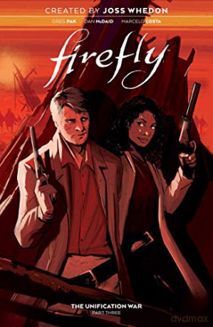 Firefly: The Unification War Vol. 3 - Greg Pak [KOMIKS]